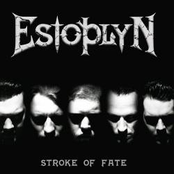 Estoplyn : Stroke of Fate